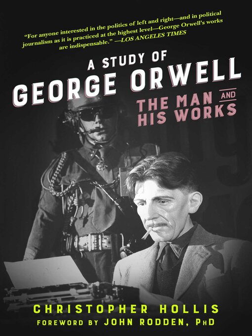 Title details for A Study of George Orwell by Christopher Hollis - Wait list